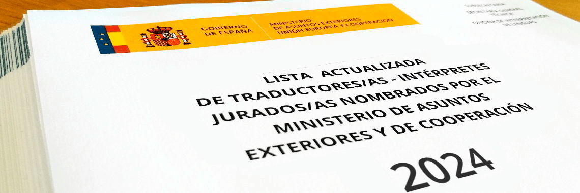 Listado Oficial de Traductores Jurados del Ministerio de Asuntos Exteriores. Actualizado 2024.
